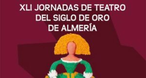 Del 1 al 10 de mayo la edición número 41 de las jornadas del Teatro del Siglo de Oro Del 1 al 10 de mayo la edición número 41 de las jornadas del Teatro del Siglo de Oro